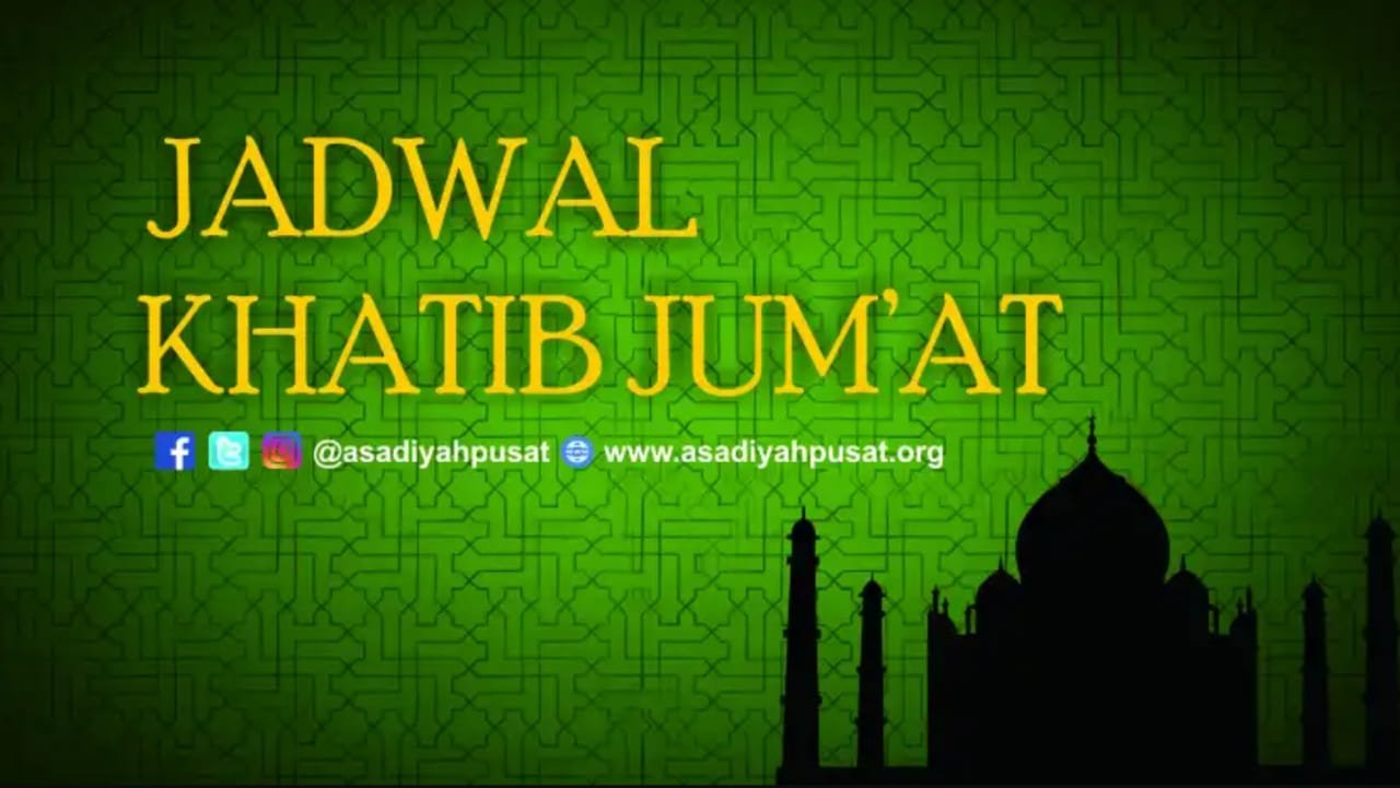 Jadwal Khatib Jum'at 18 Januari 2019